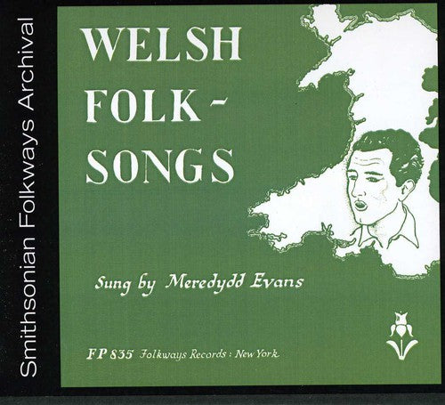Evans, Meredydd: Welsh Folk Songs