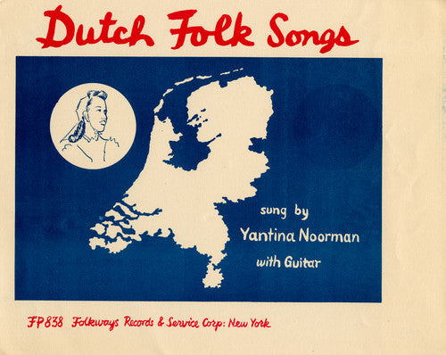 Noorman, Jantina: Dutch Folk Songs