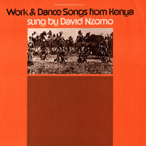 Nzomo, David: Work and Dance Songs from Kenya