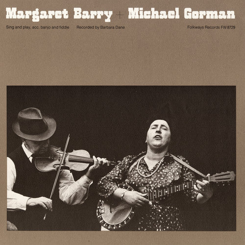 Barry, Margaret: Margaret Barry and Michael Gorman