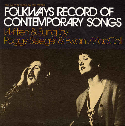 Maccoll, Ewan / Seeger, Peggy: Folkways Record of Contemporary Songs
