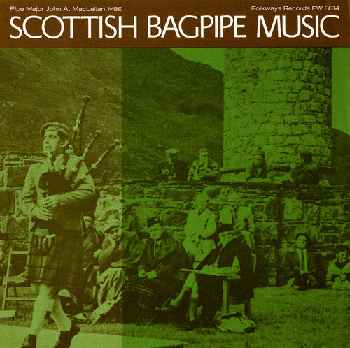 Maclellan, John a.: Scottish Bagpipe Music