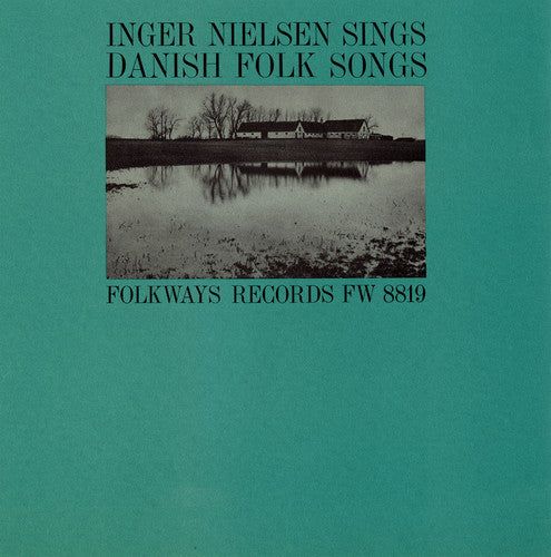 Nielsen, Inger: Inger Nielsen Sings Danish Folk Songs