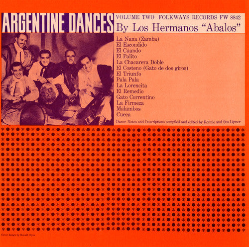 Hermanos Abalos: Traditional Dances of Argentina, Vol. 2