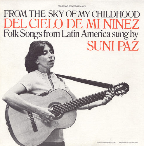 Paz, Suni: From the Sky of My Childhood