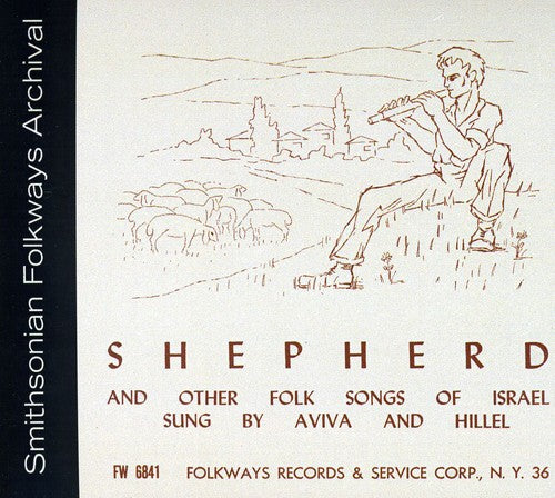 Hillel & Aviva: Shepherd and Other Folk Songs of Israel