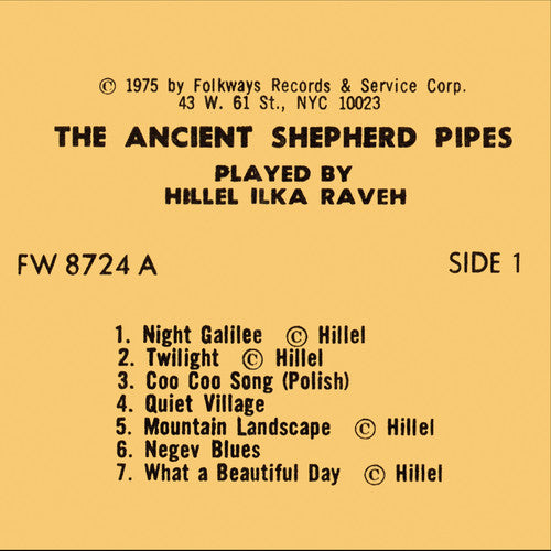 Raveh, Hillel Ilka: The Ancient Shepherd Pipes