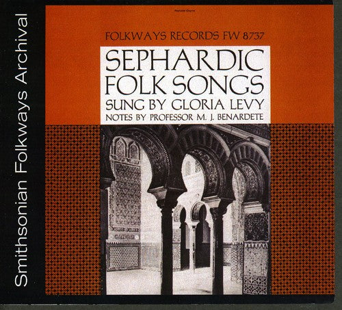 Levy, Gloria: Sephardic Folk Songs