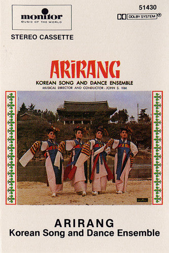 Arirang, Kuktan: Arirang: Korean Song and Dance Ensemble