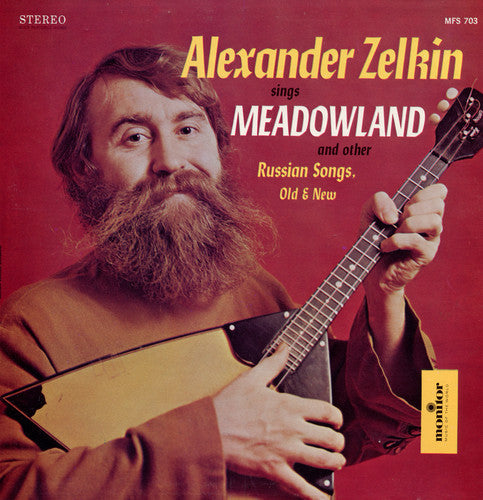 Zelkin, Alexander: Sings Meadowland and Other Russian Songs