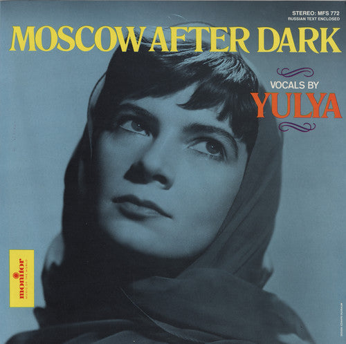 Yulya: Moscow After Dark