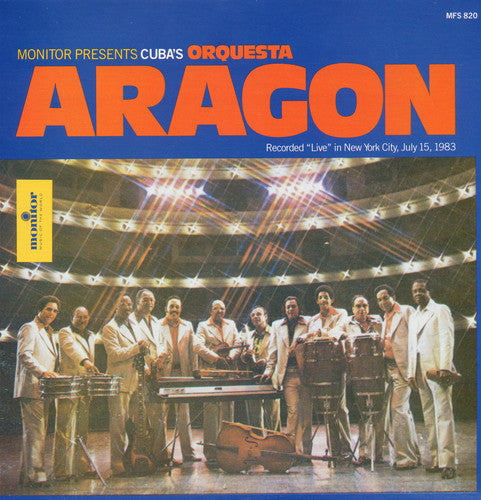 Orquesta Aragon: Cuba's Orquesta Aragon Recorded Live in New York