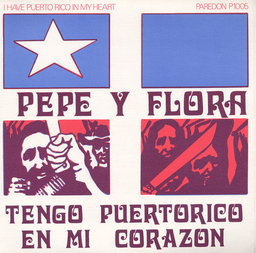 Pepe Y Flora: Tengo Puerto Rico en Mi Corazon