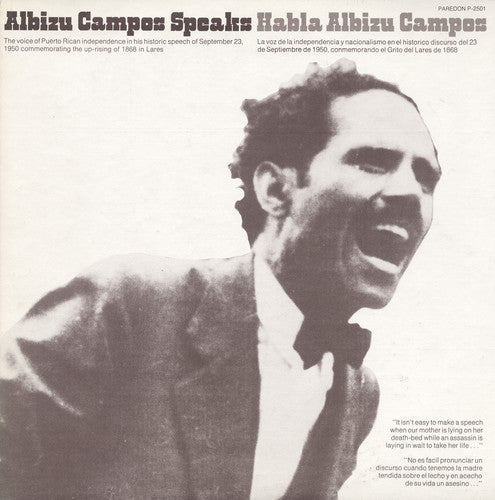 Campos, Don Albizu: Habla Albizu Campos (Albizu Campos Speaks)