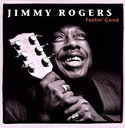 Rogers, Jimmy: Feelin Good