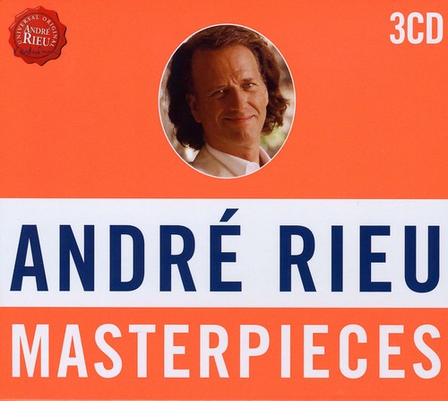 Rieu, Andre: Masterpieces