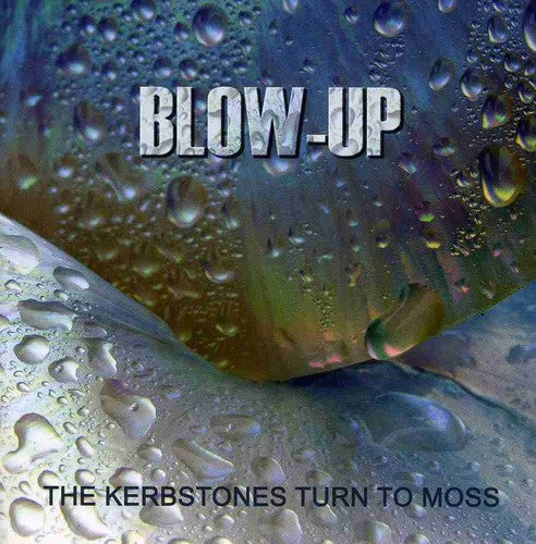 Blow-Up: The Kerbstones