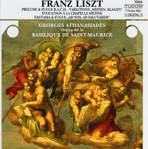 Liszt / Athanasiades: Organ Works / Basilika Saint-Maurice