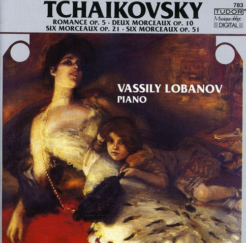 Tchaikovsky / Lobanov: Romance Op. 5 Morceaux Op. 10 21 51