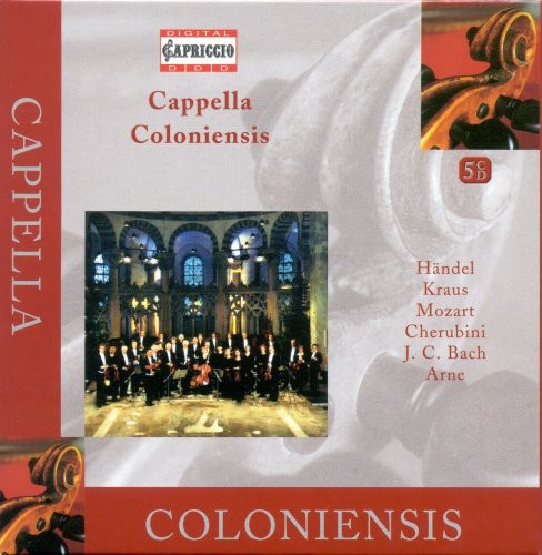 Handel / Kraus / Mozart / Cherubini: Cappella Coloniensis