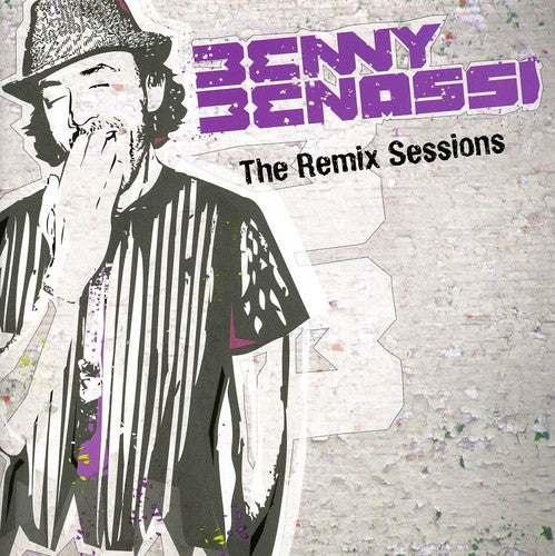 Benassi, Benny: Remix Sessions