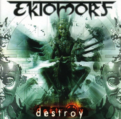 Ektomorf: Destroy