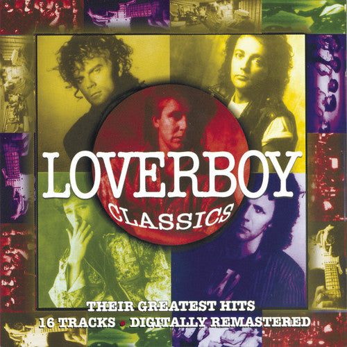 Loverboy: Loverboy Classics