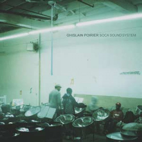 Poirier, Ghislain: Soca Sound System