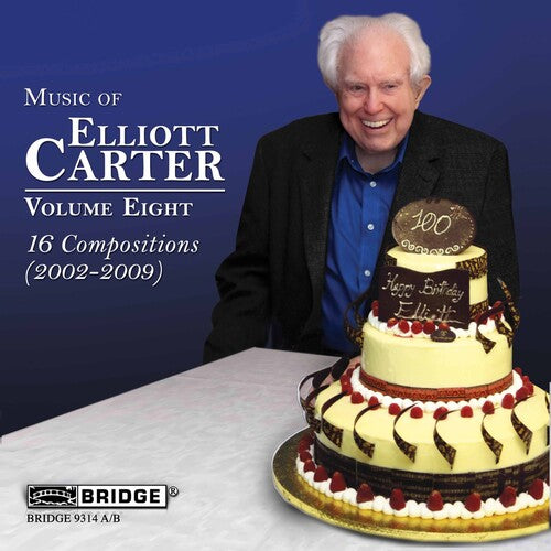 Carter / BBC So / Knussen: Music of Elliott Carter 8 (16 Compositions 2002)