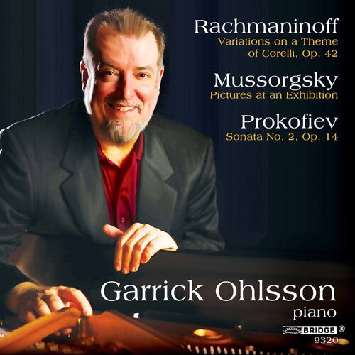 Rachmaninoff / Prokofiev / Ohlsson: Rachmaninoff & Prokofiev Played By Garrick Ohlsson