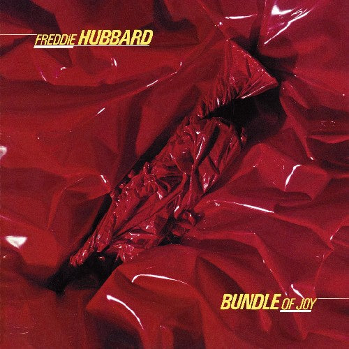 Hubbard, Freddie: Bundle of Joy