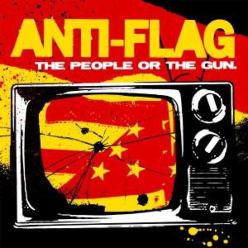 Anti-Flag: The People Or The Gun
