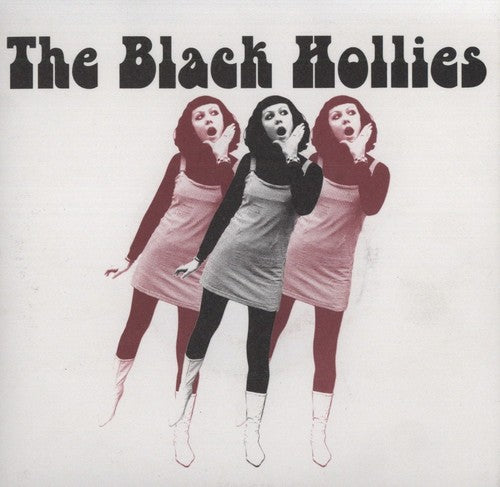 Black Hollies: Tell Me What You Want