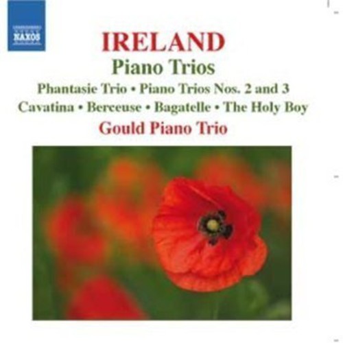 Ireland / Gould Piano Trio: Piano Trios