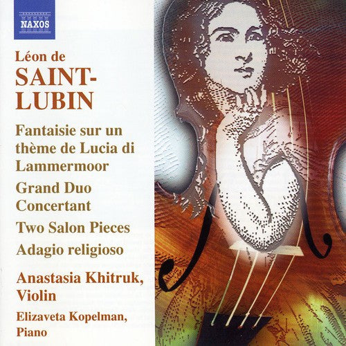 Saint-Lubin / Khitruk / Kopelman: Fantasie Sur Un Theme de Lucia Di Lammermoor