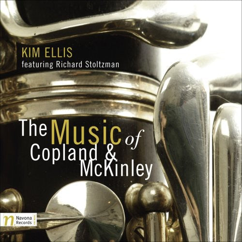 Copland / Ellis / Stoltzman: Music of Copland & McKinley