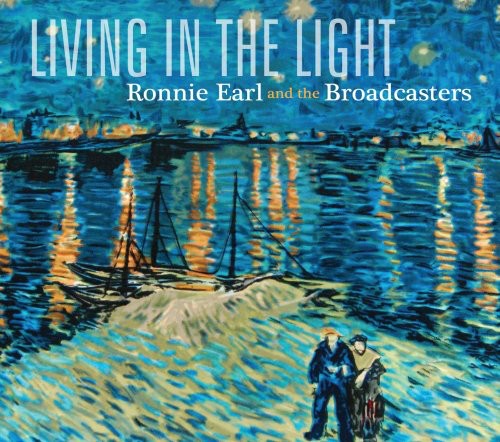 Earl, Ronnie / Broadcasters: Living In The Light