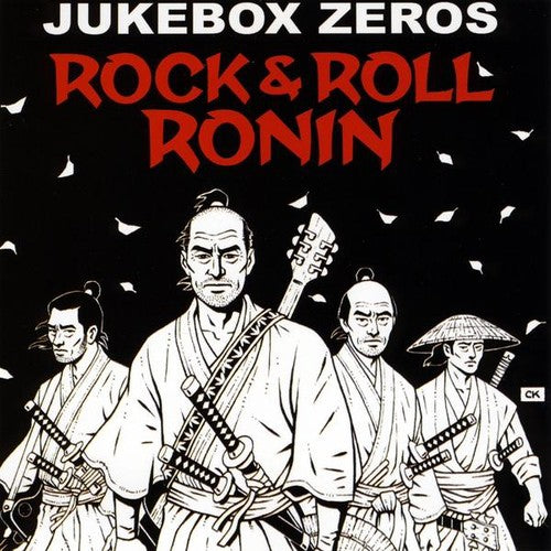 Jukebox Zeros: Rock and Roll Ronin