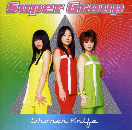 Shonen Knife: Super Group