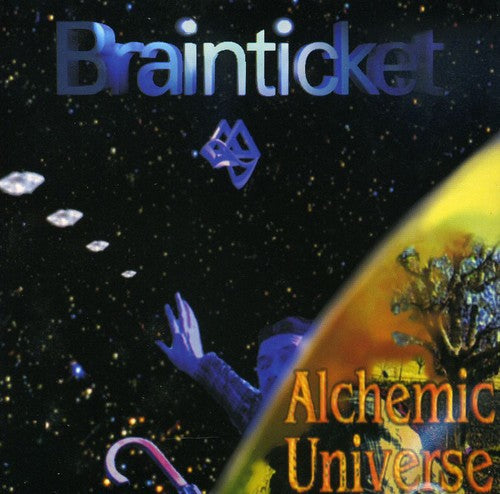 Brainticket: Alchemic Universe