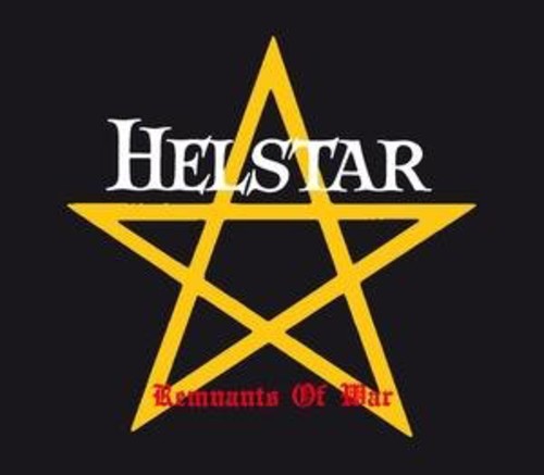 Helstar: Remnants Of War