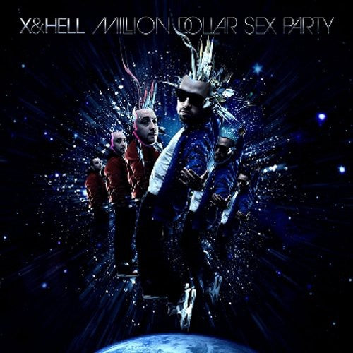 X & Hell: Million Dollar Sex Party