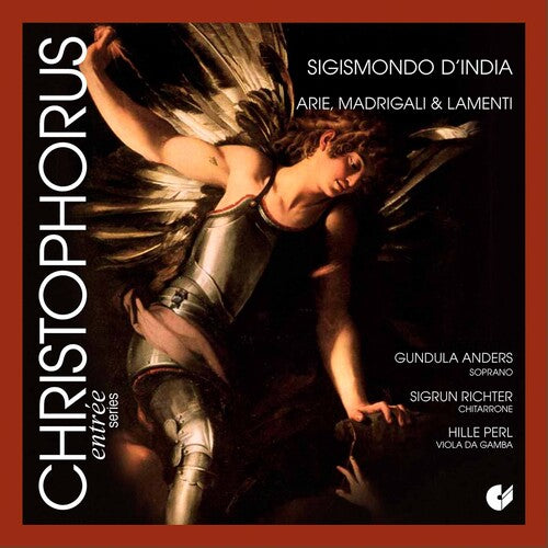 D'India / Anders / Richter / Perl: Arias Madrigals & Laments