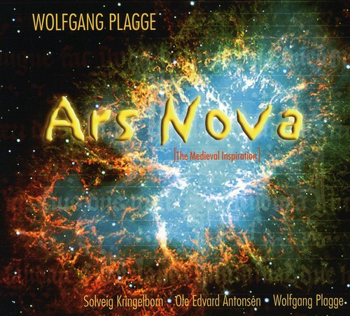 Plagge / Kringelborn / Antonsen: Ars Nova: The Medieval Inspiration