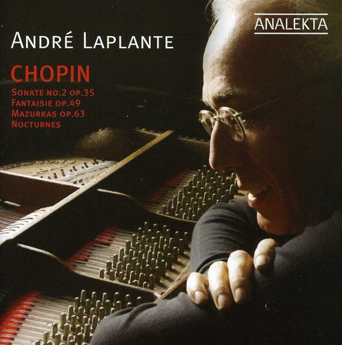 Chopin / Laplante: Sonata / Fantaisie / Mazurkas / Nocturnes