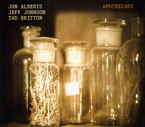 Alberts, Jon / Johnson, Jeff / Britton, Tad: Apothecary