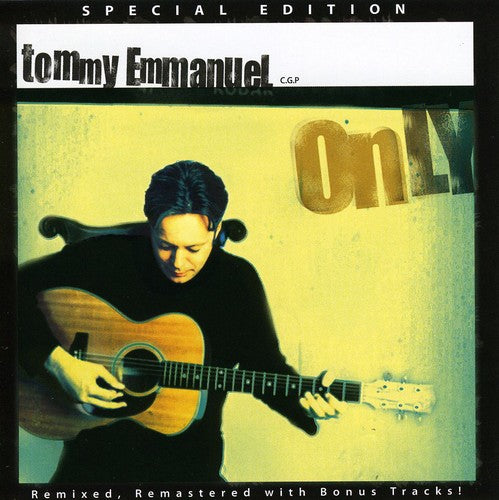 Emmanuel, Tommy: Only [Special Edition] [Bonus Tracks]