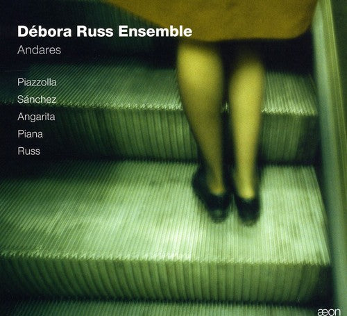 Piazzolla / Debora Russ Ensemble: Andares