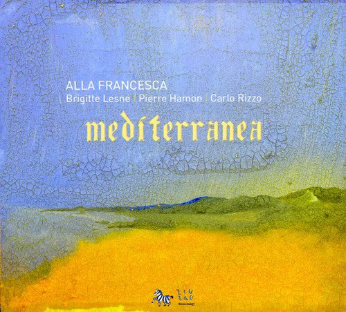 Alla Francesca: Mediterranea