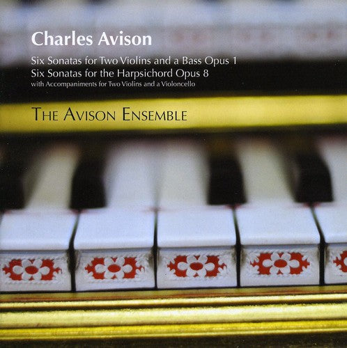 Avison / Avison Ensemble: Trio & Keyboard Sonatas